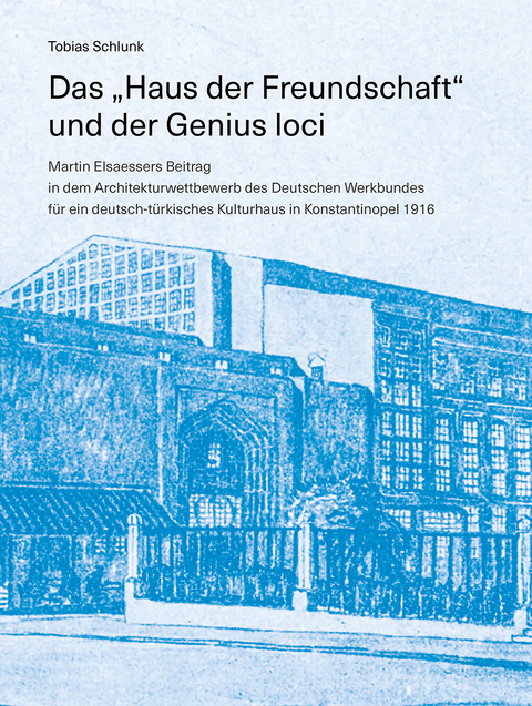 Das „Haus der Freundschaft“ und der Genius loci - Tobias Schlunk