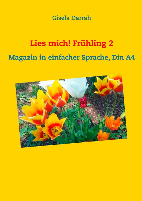 Lies mich! Fr&uuml;hling 2 - Gisela Darrah
