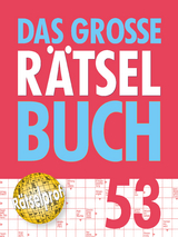 Das gro&szlig;e R&auml;tselbuch Band 53