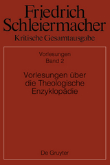 Vorlesungen &uuml;ber die Theologische Enzyklop&auml;die - 