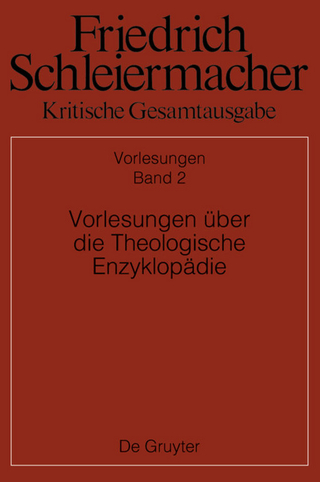 Vorlesungen über die Theologische Enzyklopädie
