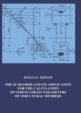 The ZI Method and its Application for Calculating of Stress-Strain Parameters of Structural Members
