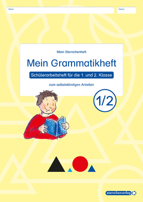 Mein Grammatikheft 1/2 f&uuml;r die 1. und 2. Klasse - Katrin Langhans