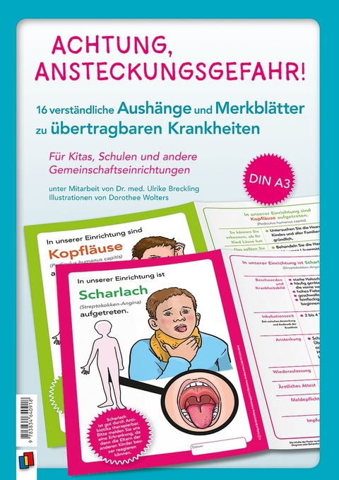 Achtung, Ansteckungsgefahr! – 16 verständliche Aushänge und Merkblätter zu übertragbaren Krankheiten - Redaktionsteam Verlag an der Ruhr