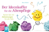 Der Ideenkoffer f&uuml;r die Altenpflege - Beate R&uuml;ther