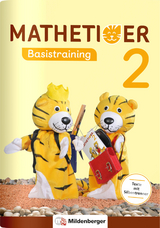 Mathetiger 2 - Basistraining - Thomas Laubis, Eva Schnitzer