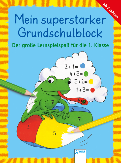 Der gro&szlig;e Lernspielspa&szlig; f&uuml;r die 1. Klasse - Christine P&auml;tz