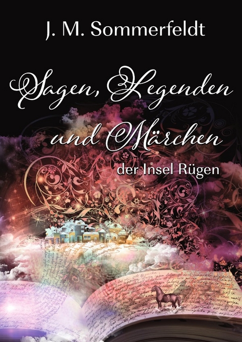 "Sagen, Legenden und M&auml;rchen" - Jaroslawa Sommerfeldt