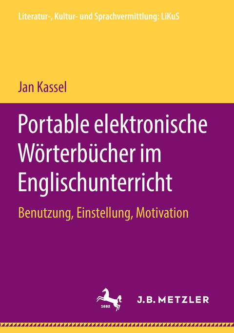 Portable elektronische W&ouml;rterb&uuml;cher im Englischunterricht - Jan Kassel