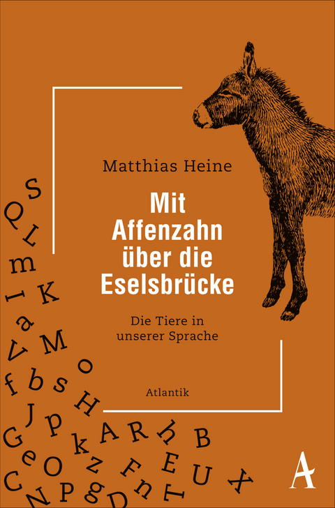 Mit Affenzahn &uuml;ber die Eselsbr&uuml;cke - Matthias Heine