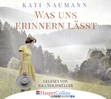Was uns erinnern l&auml;sst - Kati Naumann