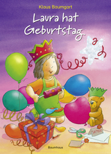 Laura hat Geburtstag - Klaus Baumgart