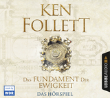 Das Fundament der Ewigkeit - Ken Follett