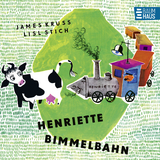 Henriette Bimmelbahn - James Kr&uuml;ss