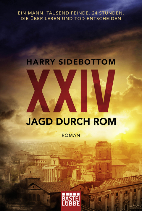 Jagd durch Rom - XXIV - Harry Sidebottom