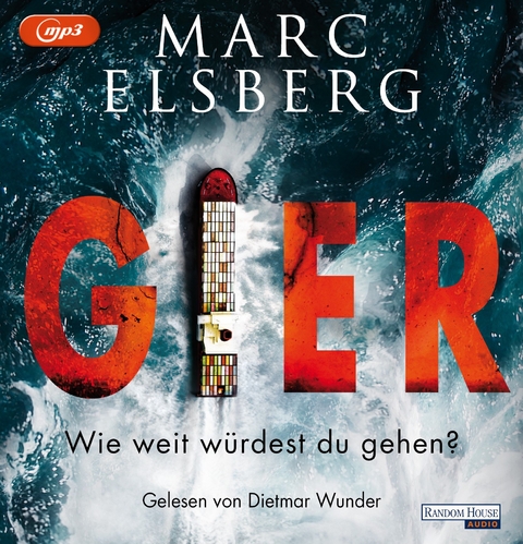 GIER - Wie weit w&uuml;rdest du gehen? - Marc Elsberg