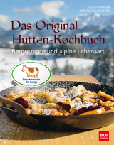 Das Original-H&uuml;tten-Kochbuch - Stefan Winter, Georg Hohenester