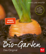 Der Biogarten - Marie-Luise Kreuter