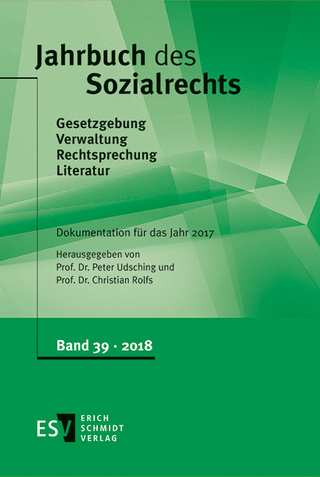 Jahrbuch des Sozialrechts (der Gegenwart). Gesetzgebung - Verwaltung... / Jahrbuch des Sozialrechts - - Dokumentation für das Jahr 2017