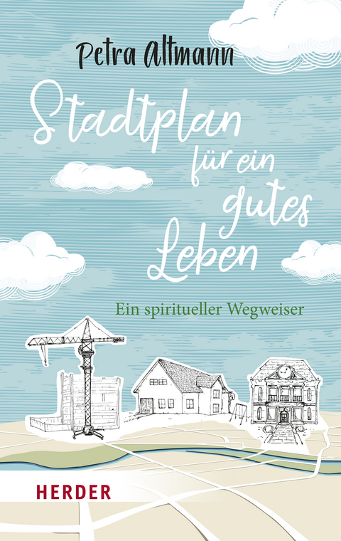 Stadtplan für ein gutes Leben - Petra Altmann