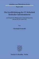 Die Gewährleistung der IT-Sicherheit Kritischer Infrastrukturen. - Christoph Freimuth