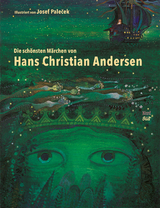Die sch&ouml;nsten M&auml;rchen von Hans Christian Andersen - Hans Christian Andersen