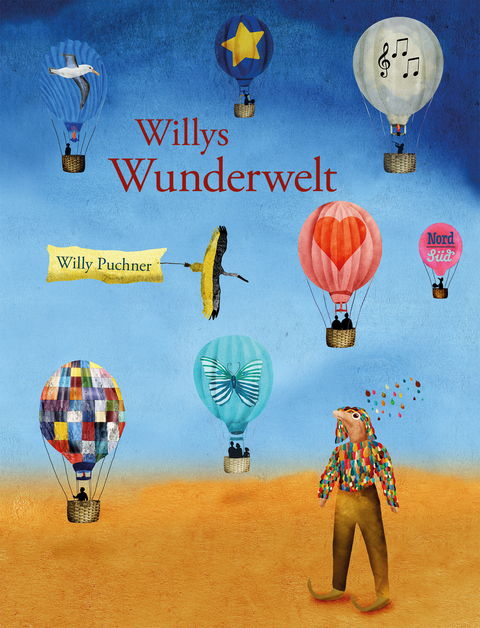Willys Wunderwelt - Willy Puchner