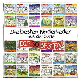 Die 30 besten Kinderlieder aus der Serie DIE 30 BESTEN
