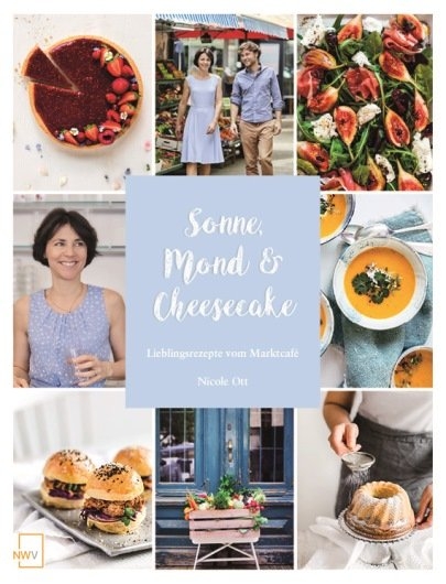 Sonne, Mond & Cheesecake - Nicole Ott