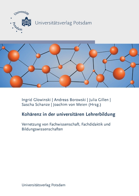Koh&auml;renz in der universit&auml;ren Lehrerbildung - Katja Zaki, Gerhard H&auml;rle, Mirjam Maahs, Katharina Hellmann,  Universit&auml;t Oldenburg IBIT-Bibliotheksdienste Zeitschriftenstelle, Jutta M&auml;gdefrau, Verena K&ouml;stler, Kathrin Ziepprecht, Iris Winkler, Andreas Borowski, Ingrid Glowinski, Jonas Frister, Michael Komorek, Janine Freckmann, Verena Niesel, Chris Richter, Nelli Mehlmann, Charlotte Kramer, Andreas Rohde, Felix Z&uuml;hlsdorf, Carina Peter, Angelika Bikner-Ahsbahs, Robert Marten Bittorf, Monique Meier, Finja Grospietsch, Katharina Gimbel, Eva Kriehuber, Florian Boch, Anna-Teresa Engl, Andreas Helzel, Tina Pickert, Christian Reiter, Claudia Nerdel, Silke Schiffhauer, J&uuml;rgen Richter-Gebert, Sascha Schanze, Doris Lewalter, Britta-Kornelia M&uuml;ller, Katja Unverricht, Christina Beck, Bettina Blasini, Jana-Kristin von Wachter, J&uuml;rgen Mayer, Patrizia Ungar, Maria Bannert, Sabrina Kufner, Beatrix Busse, Wilko Reichwein, Carina W&ouml;hlke, Sebastian Mahner, Philipp Pohlenz, Judith Hofmann, Josefine Hofmann, Jenna Koenen, Michael Schween, Maria Rei&szlig;ner, Nicole Masanek, Sandra Sprenger, Peter Stender, Dietmar H&ouml;ttecke, Katrin Buth, Ralf Laging, Nina Scholten