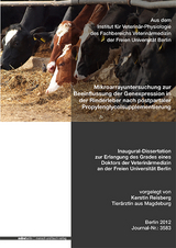 Mikroarrayuntersuchung zur Beeinflussung der Genexpression in der Rinderleber nach postpartaler Propylenglycolsupplementierung - Kerstin Reisberg