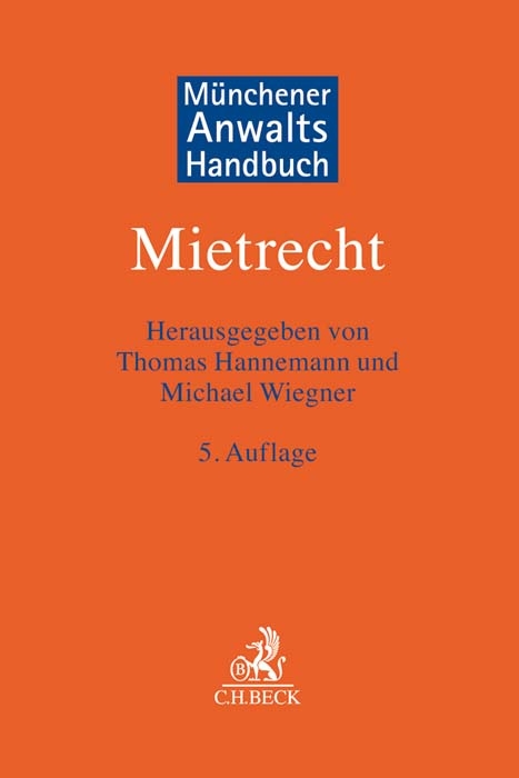 M&uuml;nchener Anwaltshandbuch Mietrecht - 