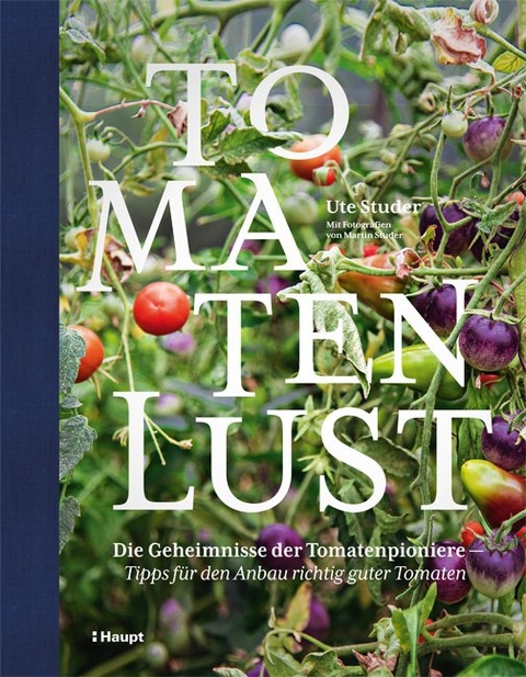 Tomatenlust - Ute Studer
