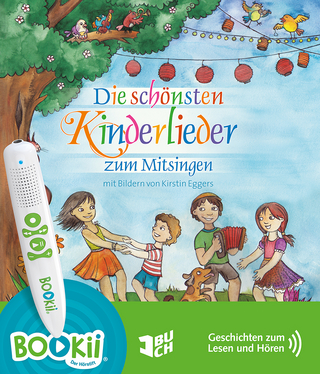 Die schönsten Kinderlieder zum Mitsingen (BOOKii-Version)