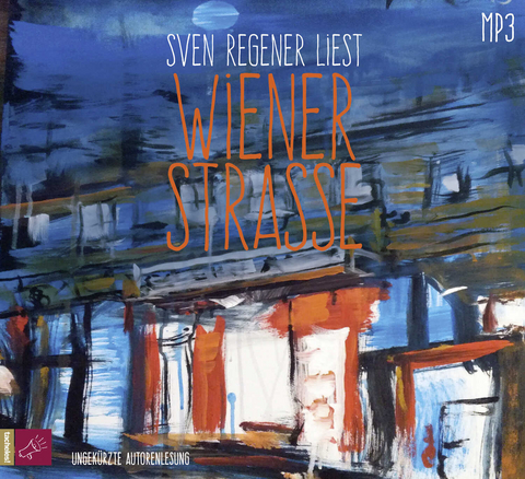 Wiener Stra&szlig;e - Sven Regener
