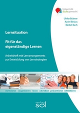 Fit f&uuml;r das eigenst&auml;ndige Lernen - B&auml;rbel Bach, Karin Blesius, Ulrike Br&auml;mer