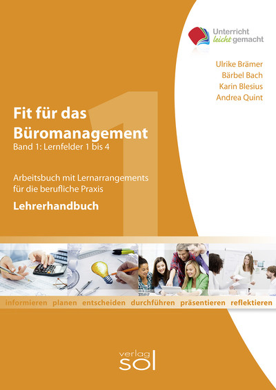 Lehrerhandbuch Fit f&uuml;r das B&uuml;romanagement LF 1-4 (Band 1) - B&auml;rbel Bach, Karin Blesius, Ulrike Br&auml;mer, Andrea Quint