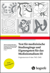 Test für Medizinische Studiengänge und Eignungstest für das Medizinstudium III - 