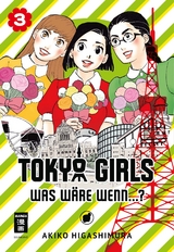 Tokyo Girls 03 - Akiko Higashimura