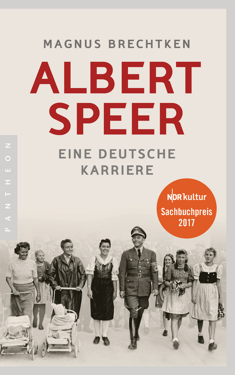 Albert Speer - Magnus Brechtken
