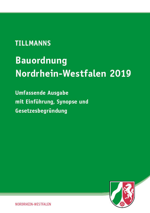 Bauordnung Nordrhein-Westfalen 2019 - Reiner Tillmanns