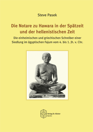 Die Notare zu Hawara in der Spätzeit und der hellenistischen Zeit