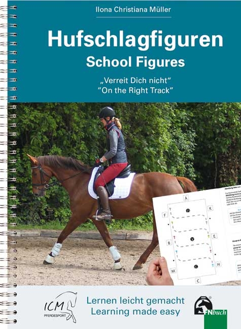 Hufschlagfiguren / School Figures - Ilona Christiana Müller