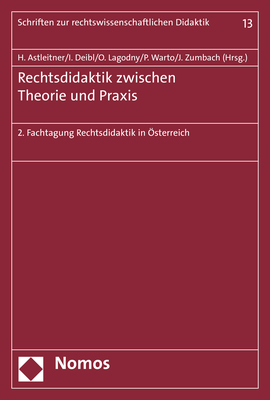 Rechtsdidaktik zwischen Theorie und Praxis