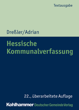 Hessische Kommunalverfassung - Ulrich Dre&szlig;ler, Ulrike Adrian