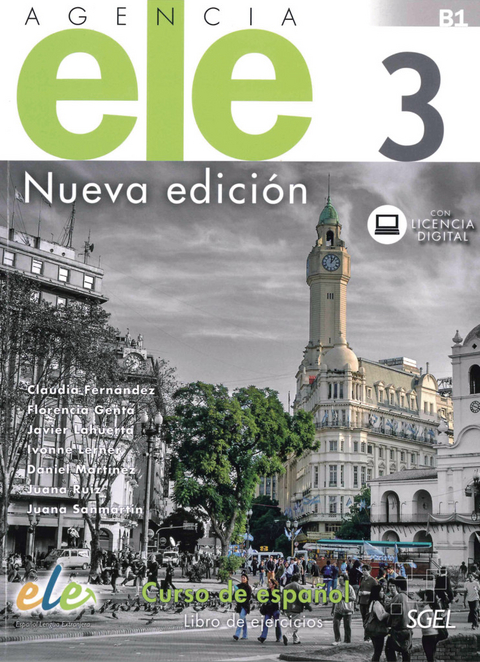 Agencia ELE 3 &mdash; Nueva edici&oacute;n - Claudia Fern&aacute;ndez, Florencia Genta, Javier Lahuerta Gal&aacute;n, Ivonne Lerner, Daniel Mart&iacute;nez, Juana Ruiz, Juana Sanmart&iacute;n