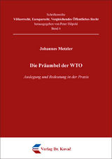 Die Pr&auml;ambel der WTO - Johannes Metzler