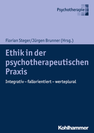 Ethik in der psychotherapeutischen Praxis