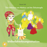 Weltenlichterbaumgeschichte Nummer 6 - Renate Sell