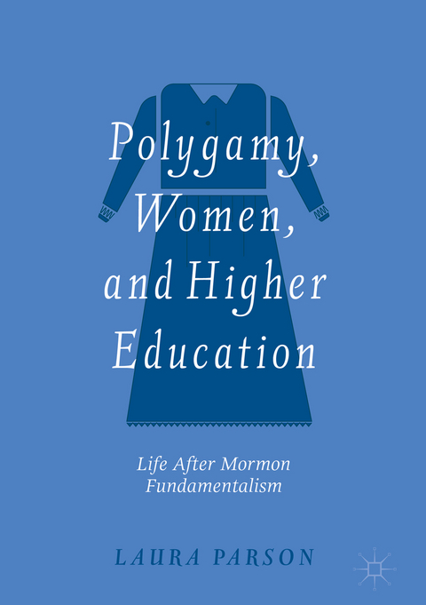 Polygamy, Women, and Higher Education - Laura Parson